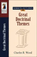 Great Doctrinal Themes
