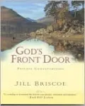 God's Front Door: Intimate Conversations with My Lord