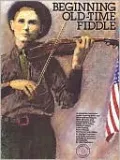 Beginning Old-Time Fiddle