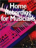 Home Recording for Musicians