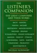 The Listener's Companion: Great Composers and Their Works