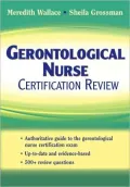 Gerontological Nurse Certification Review