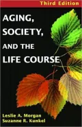 Aging, Society, and the Life Course