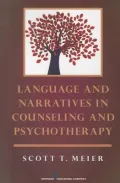 Language and Narratives in Counseling and Psychotherapy
