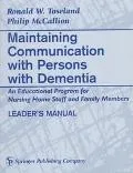 Maintaining Communication With Persons With Dementia An Educational Program for Nursing Home...