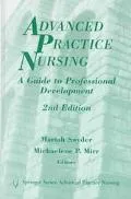 Advanced Practice Nursing : A Guide to Professional Development