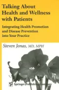 Talking About Health and Wellness with Patients