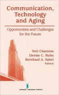 Communication, Technology And Aging