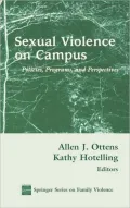 Sexual Violence On Campus, Vol. 4