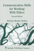 Communication Skills for Working with Elders