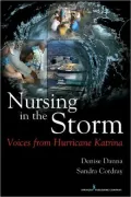 Nursing in the Storm: Voices from Hurricane Katrina