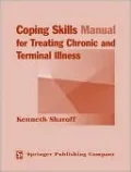 Coping Skills Manual for Treating Chronic and Terminal Illness