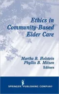 Ethics In Community-Based Elder Care