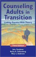 Counseling Adults in Transition: Linking Practice with Theory