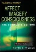 Affect Imagery Consciousness: Volume III: The Negative Affects: Anger and Fear and Volume IV: Cognition: Duplication and Transformation of Information
