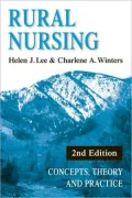 Rural Nursing: Concepts, Theory, And Practice