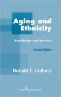 Aging And Ethnicity by Donald E. Gelfand — book cover