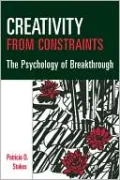 Creativity from Constraints: The Psychology of Breakthrough