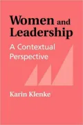 Women and Leadership: A Contextual Perspective
