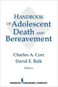 Handbook of Adolescent Death And Bereavement
