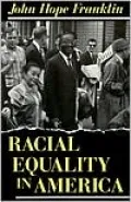 Racial Equality in America