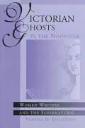 Victorian Ghosts in the Noontide