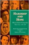 Hardship and Hope: Missouri Women Writing about Their Lives, 1820-1920