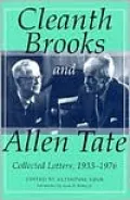 Cleanth Brooks and Allen Tate: Collected Letters, 1933-1976