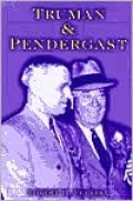 Truman and Pendergast