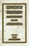 Southern unionist pamphlets and the Civil War