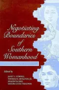 Negotiating Boundaries of Southern Womanhood : Dealing with the Powers That Be