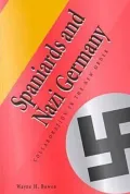 Spaniards and Nazi Germany: Collaboration in the New Order