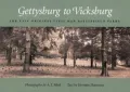 Gettysburg to Vicksburg