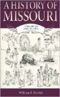 History of Missouri, 1860-1875, Vol. 3