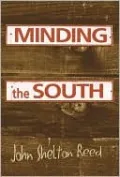 Minding the South