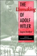Unmaking of Adolf Hitler