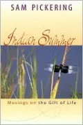 Indian Summer: Musings on the Gift of Life