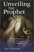 Unveiling the Prophet: The Misadventures of a Reluctant Debutante