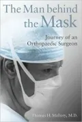 Man behind the Mask: Journey of an Orthopaedic Surgeon
