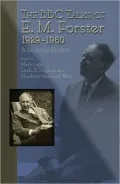 BBC Talks of E. M. Forster, 1929-1960: A Selected Edition
