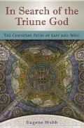 In Search of the Triune God