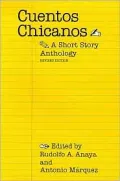 Cuentos Chicanos: A Short Story Anthology