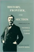 History, Frontier, and Section