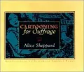 Cartooning for Suffrage