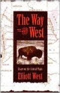 The Way to the West: Essays on the Central Plains