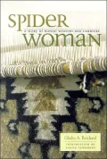 Spider Woman: A Story of Navajo Weavers and Chanters
