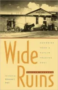 Wide Ruins: Memories from a Navajo Trading Post