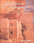 A Laboratory for Anthropology
