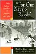 For Our Navajo People: Dine Letters, Speeches, and Petitions, 1900-1960