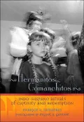 Hermanitos Comanchitos: Indo-Hispano Rituals of Captivity and Redemption